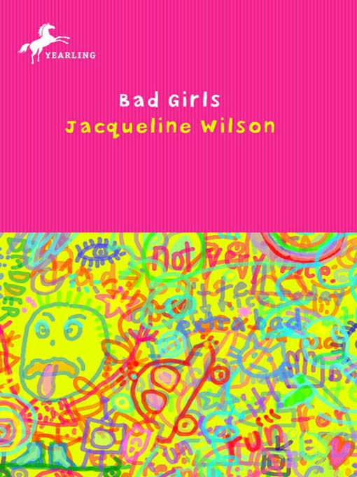 Title details for Bad Girls by Jacqueline Wilson - Available